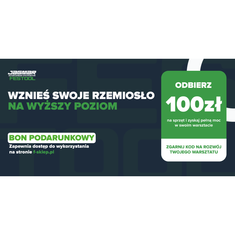 Bon podarunkowy 100zł Festool