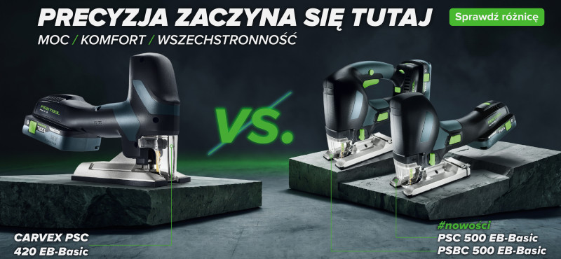 Nowe wyrzynarki Festool PSC 500 i PSBC 500 &ndash; nowa generacja wyrzynarek akumulatorowych dla profesjonalist&oacute;w